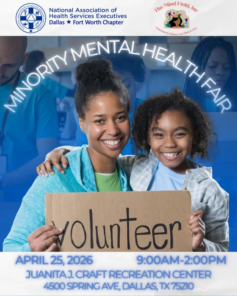 NAHSE DFW Volunteers: The Mind Field, Inc.’s Minority Health Fair